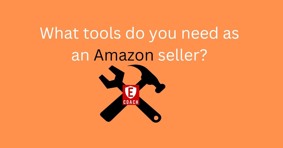 Best Amazon Seller Tools in 2023